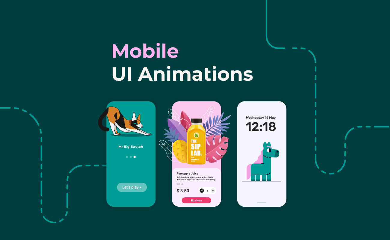 Mobile UI Animations: What are they, benefits and disadvantages, FAQ