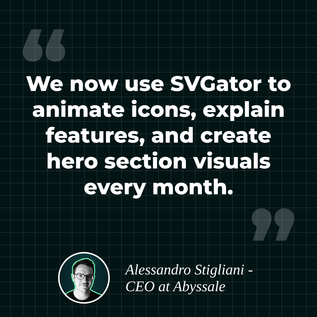 Alessandro Stigliani quote regarding the using of SVGator