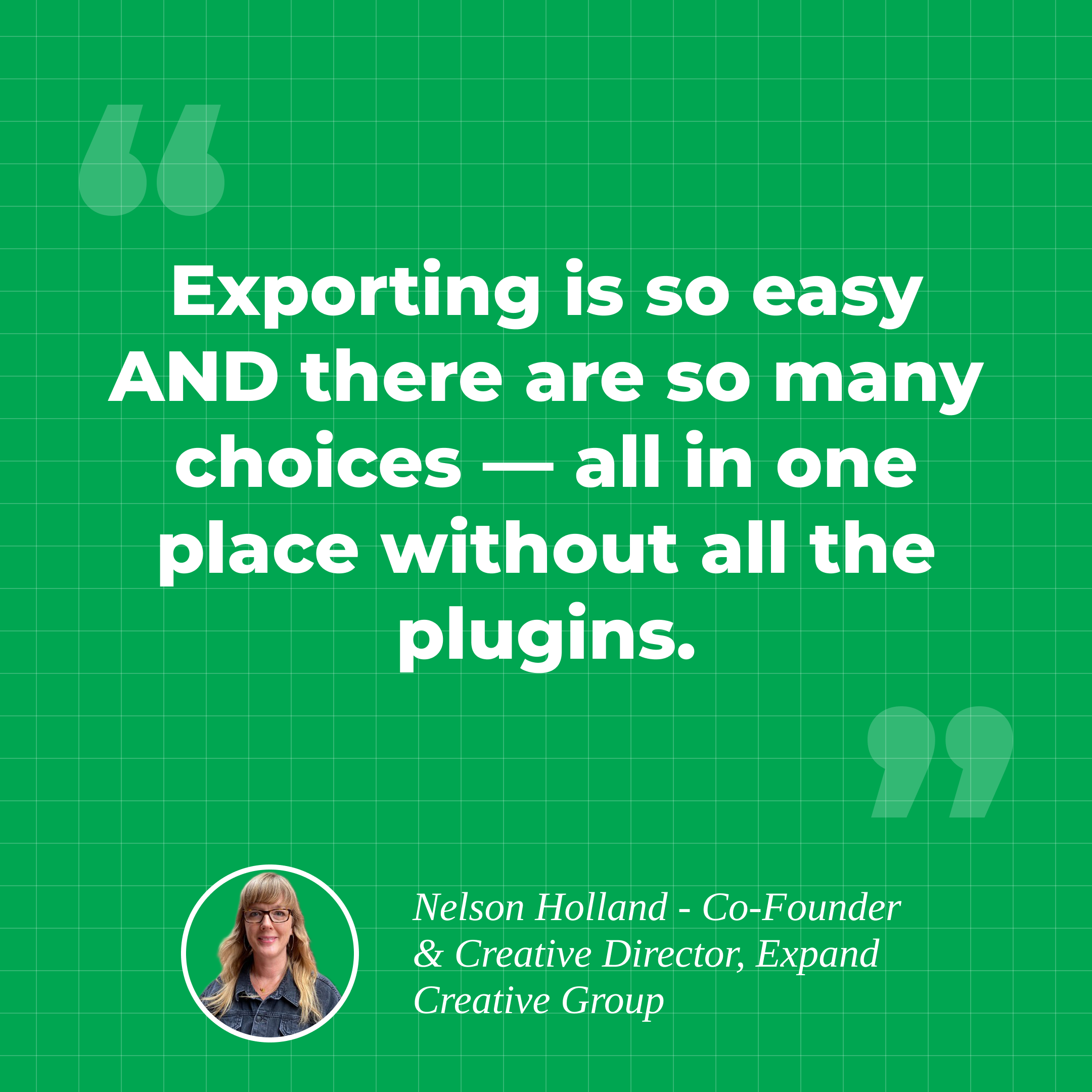 Nelson Holland quote about easy exporting from SVGator