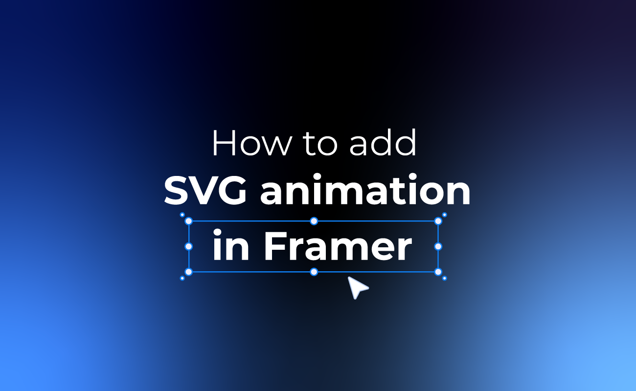How to add SVG animation in Framer
