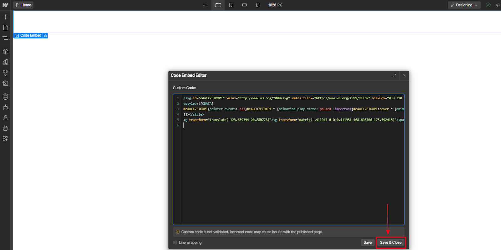 Paste the SVG code from the clipboard in Code Embed Editor on Webflow